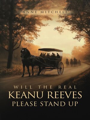 cover image of Will the Real Keanu Reeves Please Stand Up?